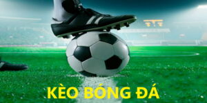 Kèo Bóng Đá Hot Nhất Hôm Nay Tại LUCK8
