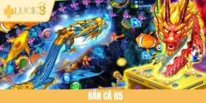 Bí Quyết Chơi Bắn Cá H5 - Kinh Nghiệm Săn Thưởng Cực Đỉnh