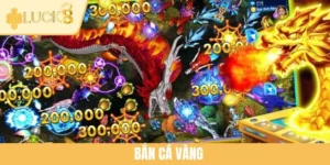 Bắn Cá Vàng LUCK8 - Cơ Hội Săn Thưởng Khủng Đang Chờ