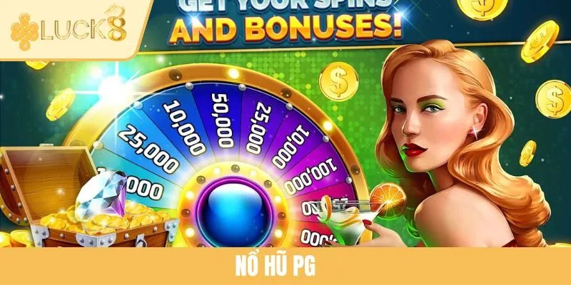 Sảnh Nổ Hũ PG - Điểm Đến Giải Trí Đỉnh Cao Tại LUCK8